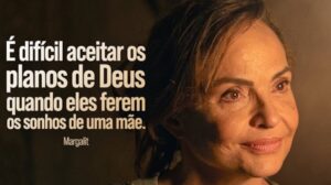 Luiza Tomé e o drama de Margalit em Amor em Ruínas