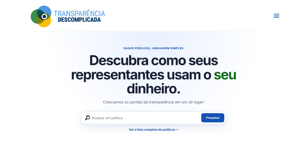 Transparência Descomplicada: o site que traduz os gastos dos políticos para quem não é contador